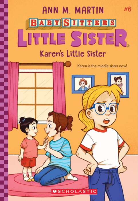 Baby-Sitters Little Sister #6: Karen's Little Sister