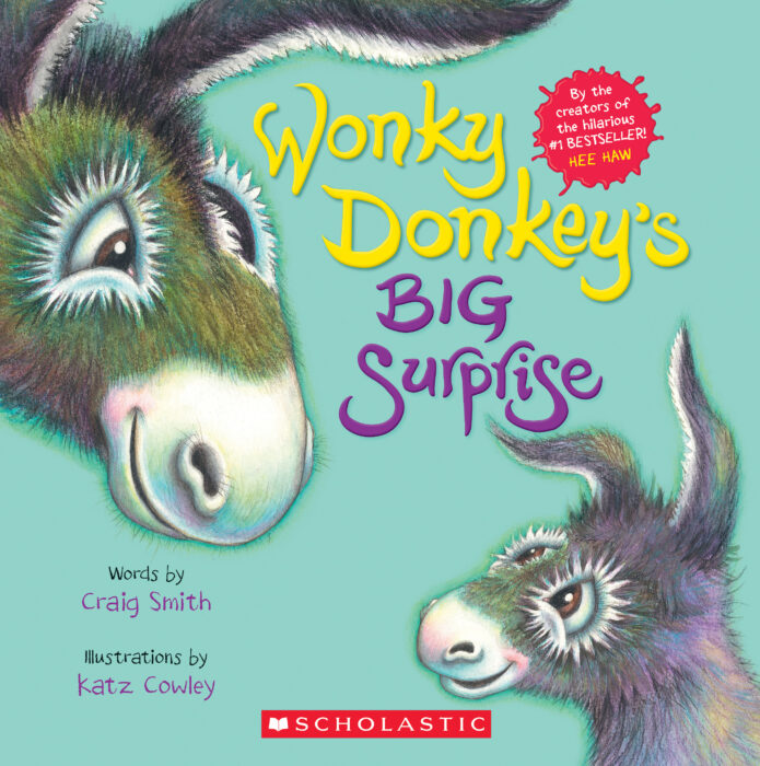 Wonky Donkey's Big Surprise by Craig Smith | The Scholastic Parent