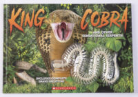 King Cobra & Other Deadly Snakes (with skeleton!)