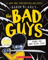 The Bad Guys #14: The Bad Guys in They're Bee-Hind You! by Aaron