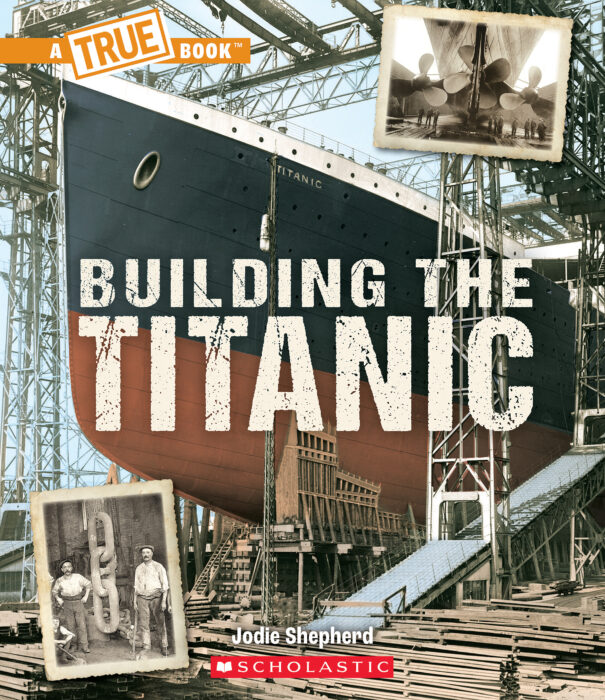 Building the Titanic by Jodie Shepherd