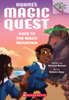Kwame's Magic Quest #2: Race to the Magic Mountain