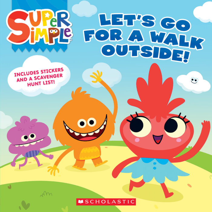 Super Simple: Let's Go For a Walk Outside! by Scholastic | The