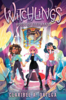 Witchlings #3: House of Elephants