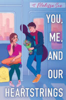 You Me and Our Heartstrings