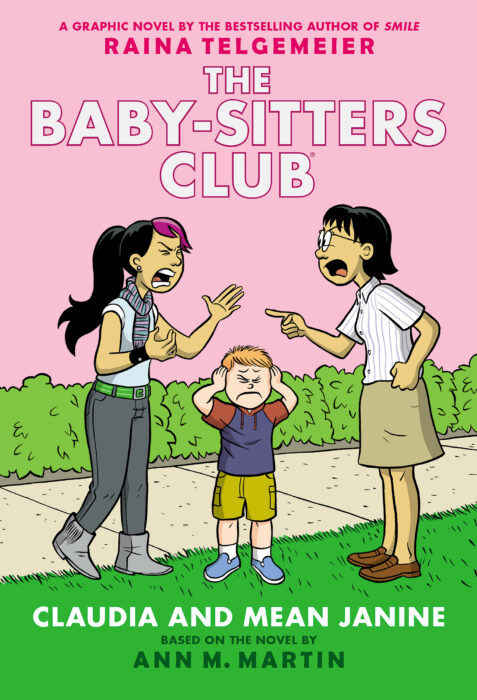 The Baby-Sitters Club Graphix #4: Claudia and Mean Janine