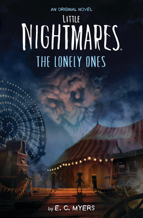 Little Nightmares: The Lonely Ones by E. C. Myers | The