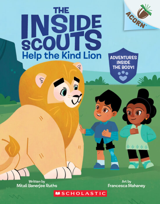 The Inside Scouts #1: Help the Kind Lion by Mitali Banerjee Ruths