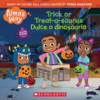Alma's Way: Trick-or-Treatasaurus/ Dulco o dinosaurio