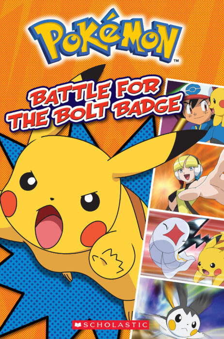 #1: by Scholastic the The Battle Badge Bolt for Reader Whitehill Pokemon Parent Comic | Store Simcha