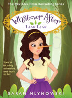 Whatever After #16: Liar, Liar