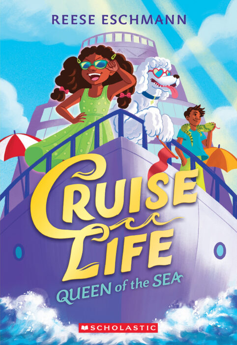 Cruise Life #1: Queen of the Sea by Reese Eschmann The