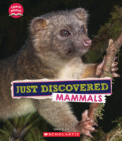 Learn About: Animals: Just Discovered Mammals