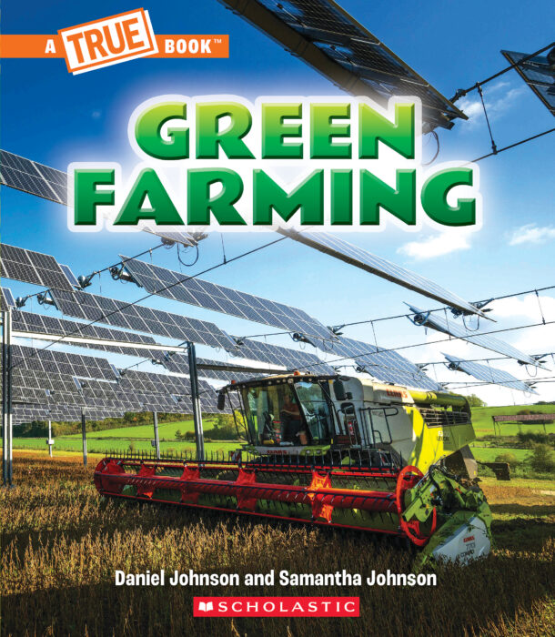 A True Book: Green Farming