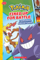 Pokemon Graphix Chapters #6: Fired Up for Battle