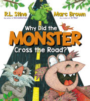 Why Did the Monster Cross the Road? by R. L. Stine | The Scholastic Parent  Store