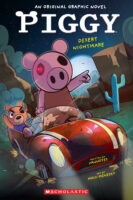 Piggy Graphic Novel #2: Desert Nightmare