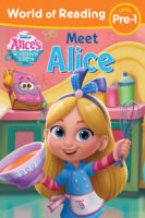Alice's Wonderland Bakery: Meet Alice and Friends (Reader Level Pre1)