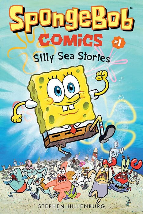 SpongeBob Comics #1: Silly Sea Stories by Stephen Hillenburg The