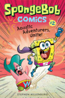 SpongeBob Comics: Aquatic Adventurers, Unite!