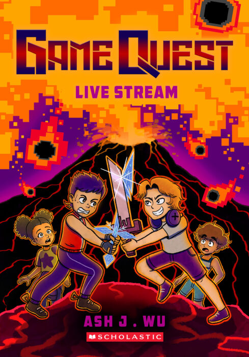 Game Quest #2: Live Stream by Ash Wu The Scholastic Parent Store