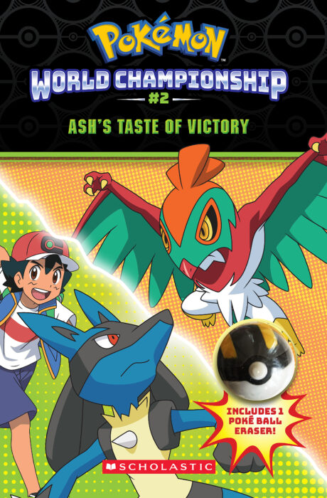 Pokémon World Championship #2: Ash's Taste of Victory by Jeanette