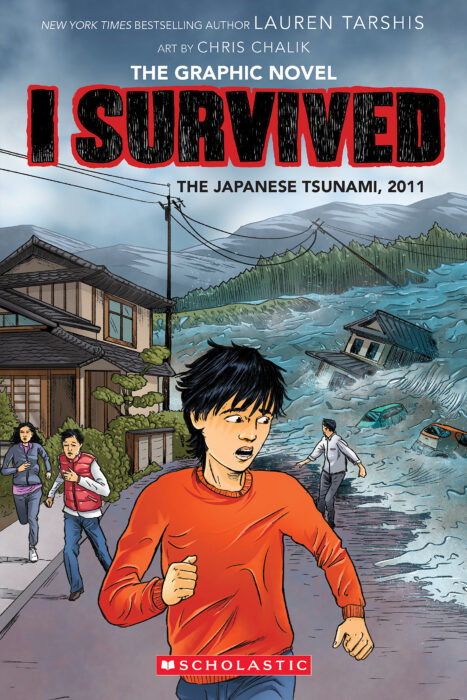 I Survived Graphic Novel #12: Japanese Tsunami, 2011 by Lauren