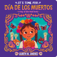 It's Time for Día de los Muertos