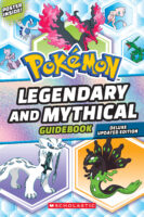 Pokemon Legendary and Mythical Guidebook: Deluxe Updated Edition