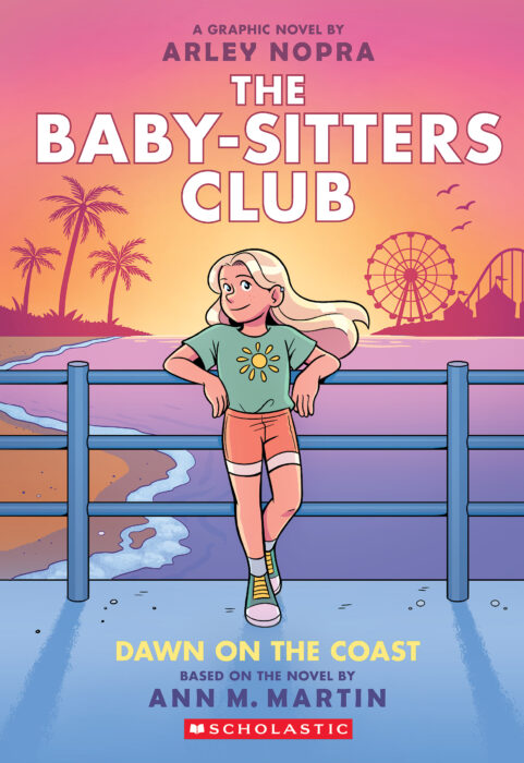 The Baby Sitters Club Graphic Novel 19 Dawn on the Coast