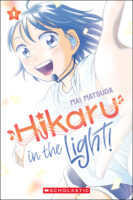 Hikaru in the Light Volume 1