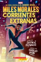 Miles Morales: Corrientes extrañas
