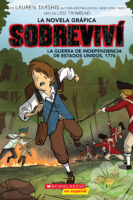 Sobreviví la Guerra de Independencia de Estados Unidos, 1776 (Graphix)