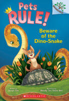 Pets Rule! #8: Beware of the Dino-Snake