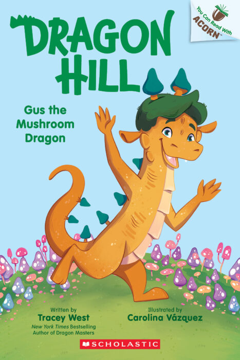 Dragon Hill #2: Gus the Mushroom Dragon by Tracey West | The Scholastic Parent Store