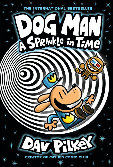 Dog Man #15: A Sprinkle in Time by Dav Pilkey | The Scholastic 