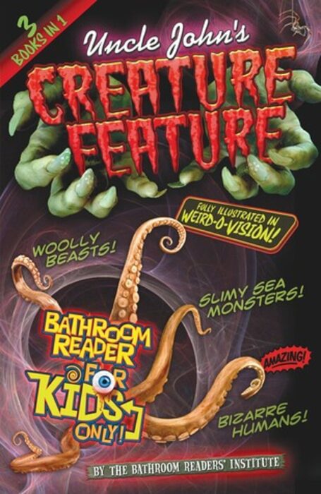 Uncle John S Creature Feature By Bathroom Reader S Press Paperback Book The Parent Store