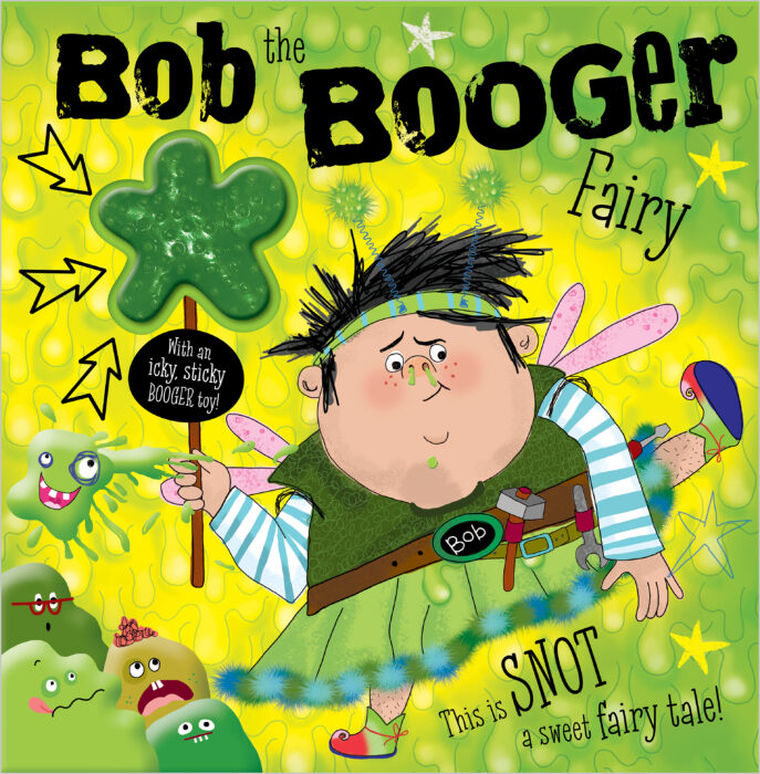 Bob The Booger Fairy By Mbi Paperback Book The Parent Store