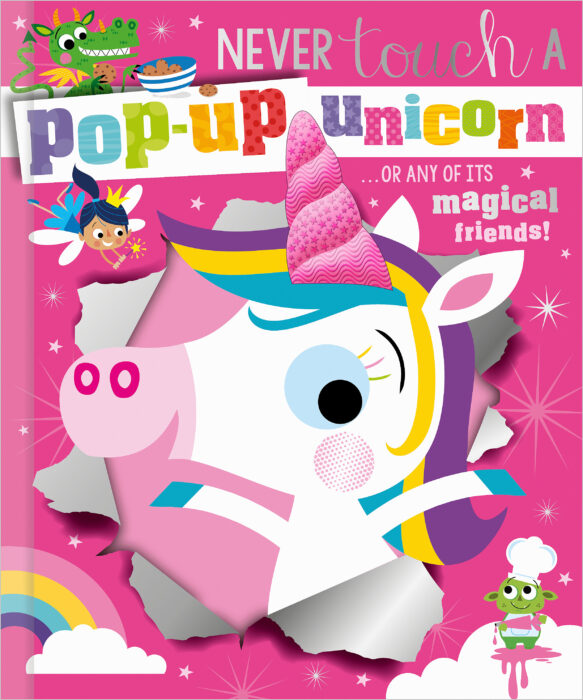 Never Touch A Pop-Up Unicorn! by Cara Jenkins | The Scholastic