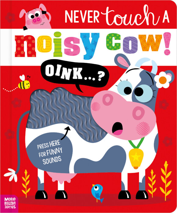 Never Touch A Noisy Cow by Elena Rodgers | The Scholastic Parent Store