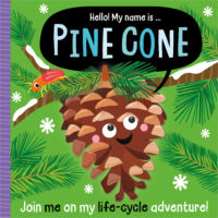 Hello My Name Is... Pinecone (8X8)