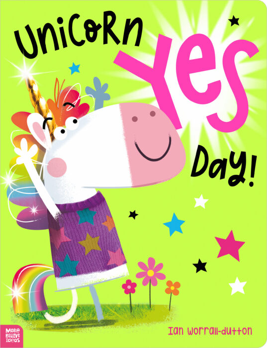 Unicorn Yes Day! by Cara Jenkins | The Scholastic Parent Store
