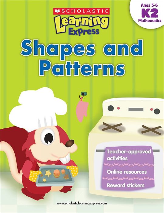 Scholastic Learning Express: Shapes and Patterns: Grades K-2 by