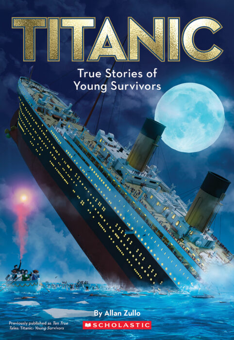 Titanic True Stories of Young Survivors by Allan Zullo | The