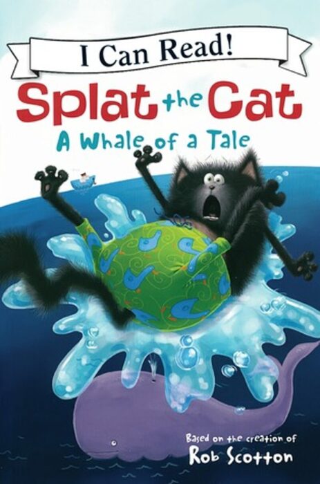 Splat the Cat A Whale of a Tale by Amy Hsu Lin Scholastic