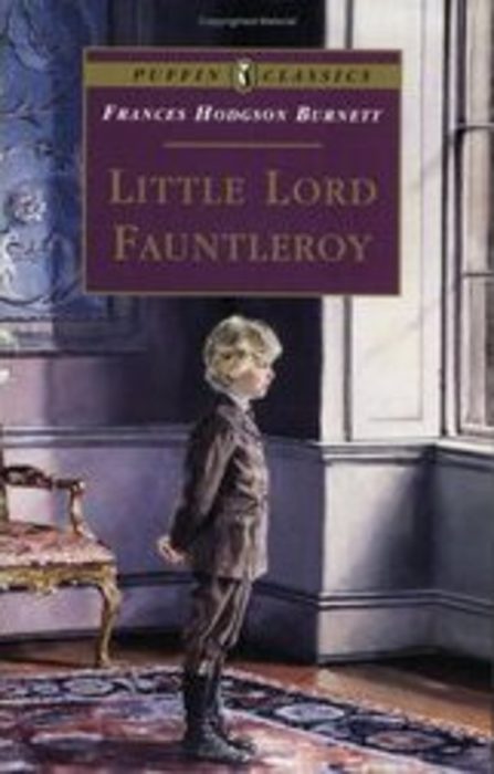 Little Lord Fauntleroy By Frances Hodgson Burnett | Scholastic