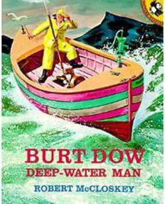 Burt Dow:Deep-Water Man