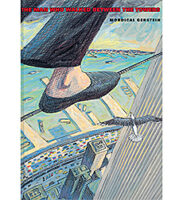 The Man Who Walked Between The Towers