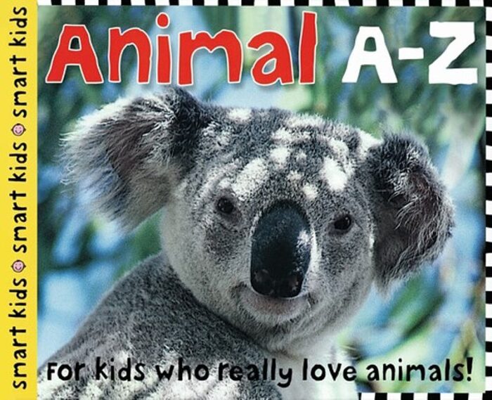 Smart Kids Animal AZ by Roger Priddy Scholastic