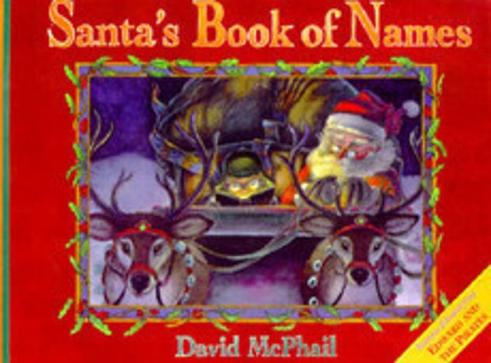 Santa&amp;#39;s Book of Names by David McPhail | Scholastic